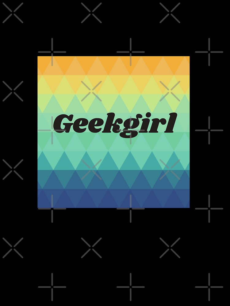 Geekgirl geo triangle dream   |  GEEKS RULE THEIR WORLD by Le Plus Three