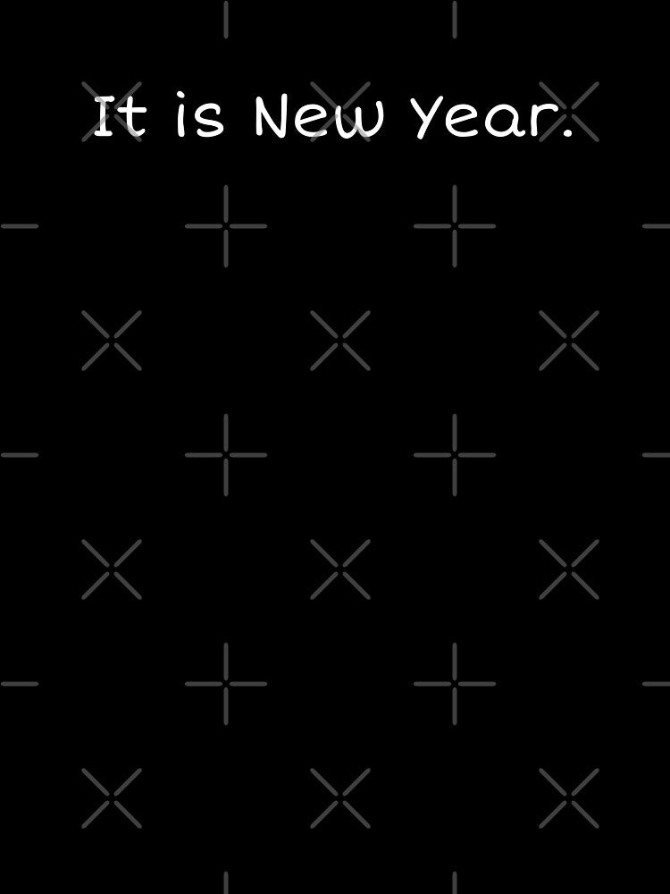 It is new year by XXVSHIRT