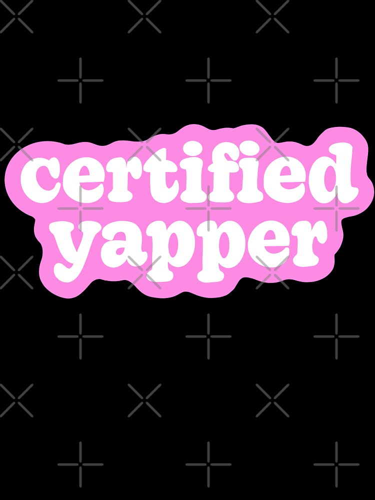 Certified yapper pink by SilverOne3