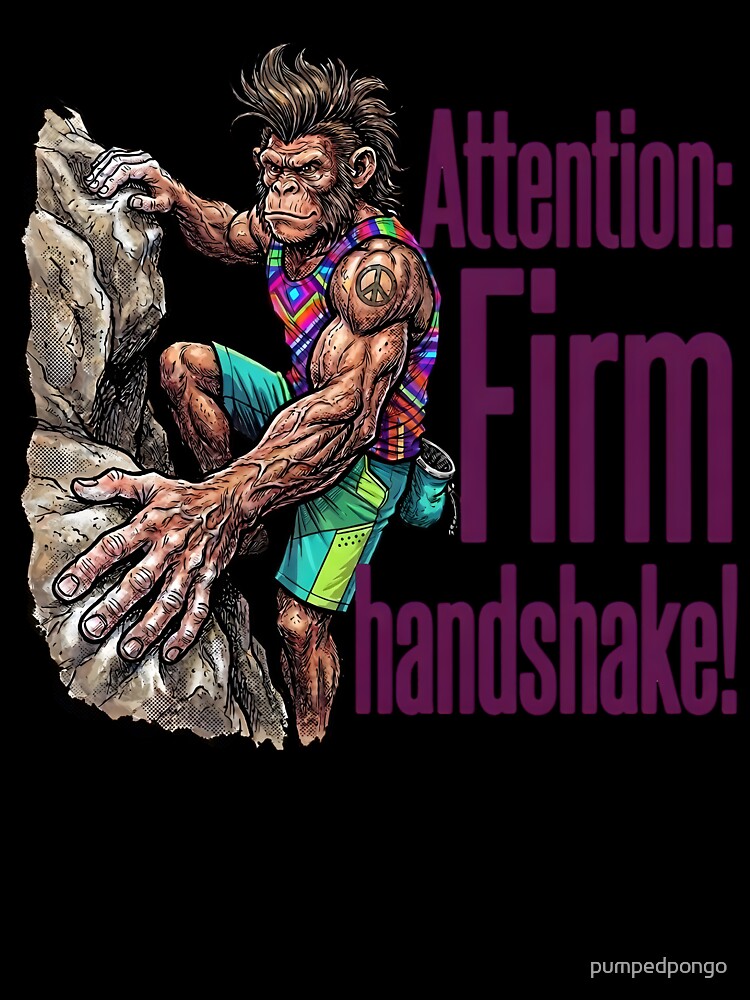 Attention: Firm handshake! by pumpedpongo