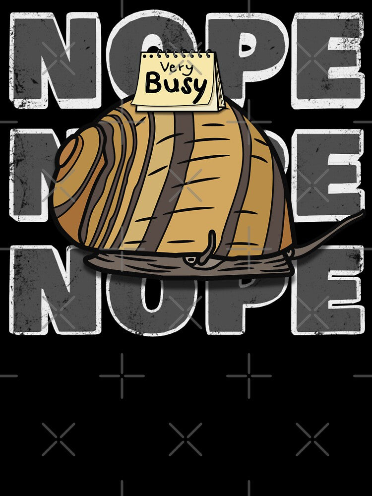Nope Nope Nope Snail - Funny Introvert Meme Antisocial Humor by tellia-kallisto