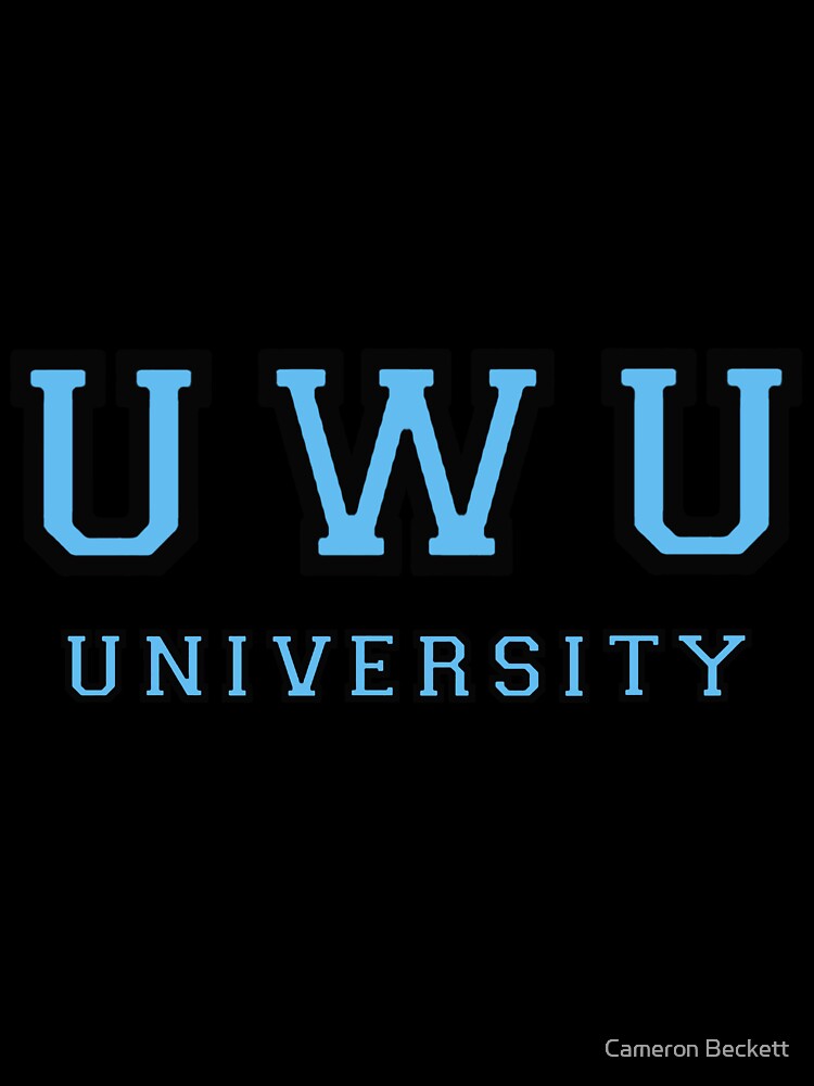 UWU UNIVERSITY by Beckett’s Art Bucket