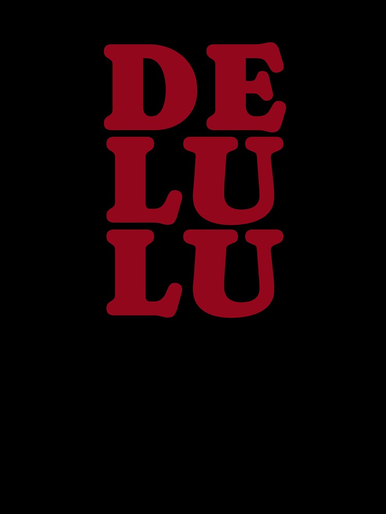 Delulu! by WandaVanning