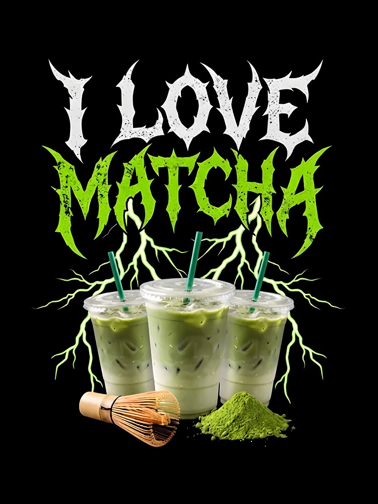 I Love Matcha I Hate Matcha Green Energy by nryum