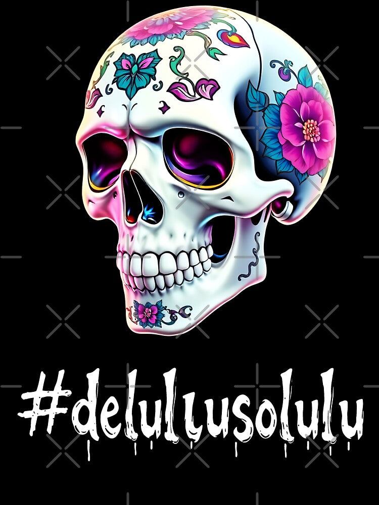 Delulu Solulu Flower Skull – #delulusolulu Art by VZCreativeLab