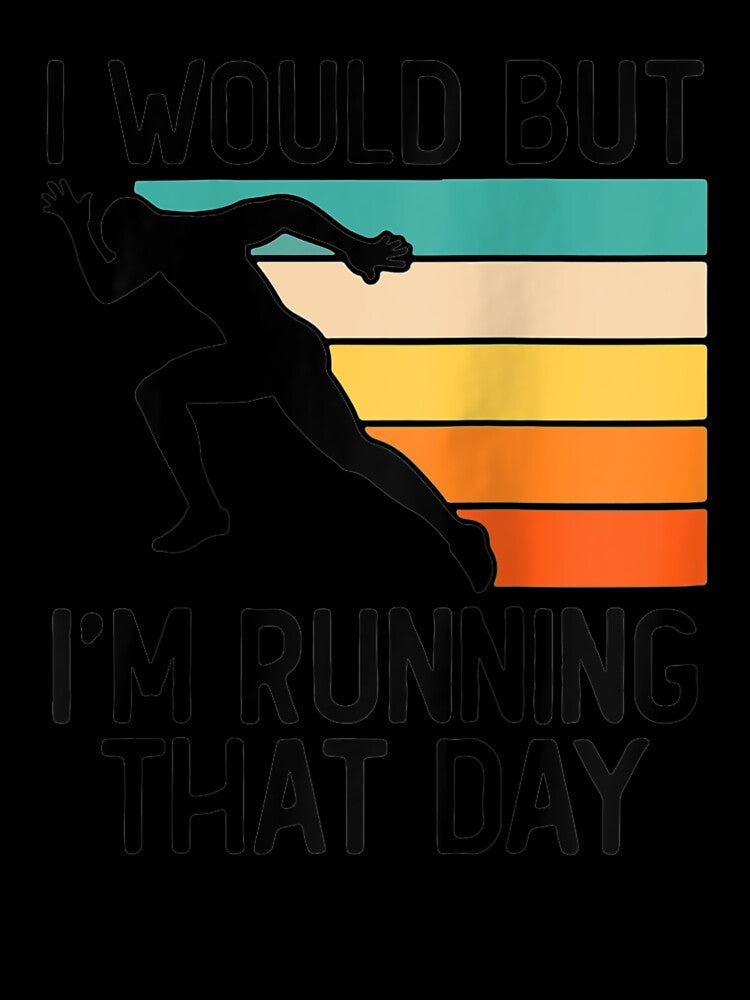 Funny Runner I Would But Im Running That Day Retro Track Raglan Baseball Tee by FelixRiojas