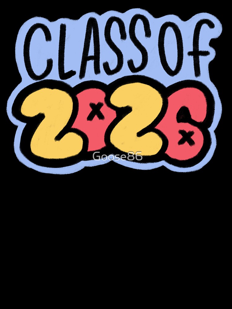 Class of 2026 by Goose86