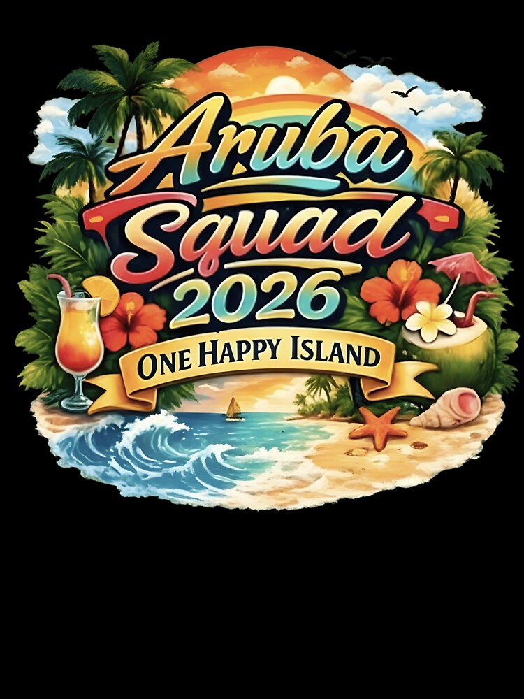 Aruba Squad 2026 One Happy Island - Tropical Group Vacation by haitrieuic96
