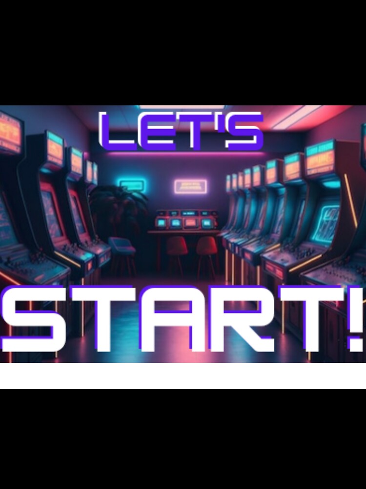 Retro Let's Start by PopularStuffs