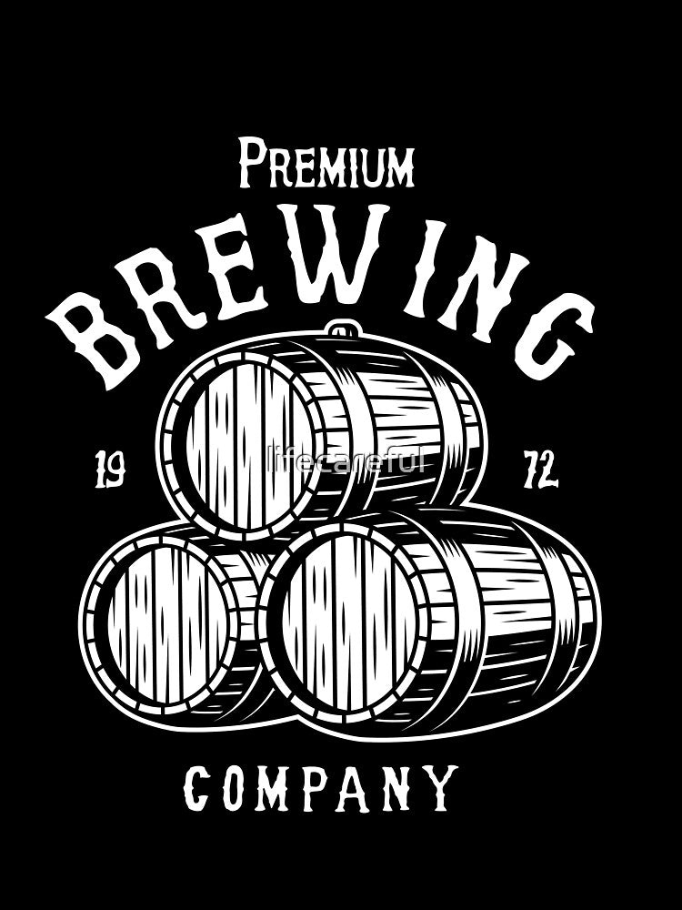 Premium Brewing  Beer by lifecareful