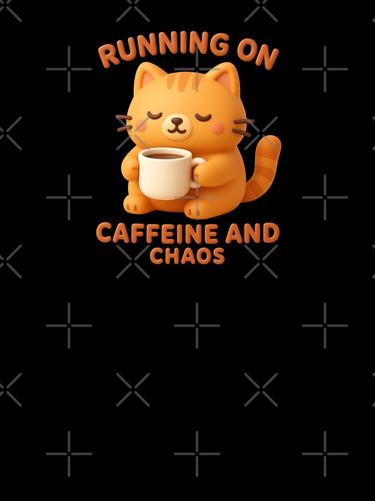 Running on Caffeine and Chaos Cute Cat Coffee by Snacky Paws
