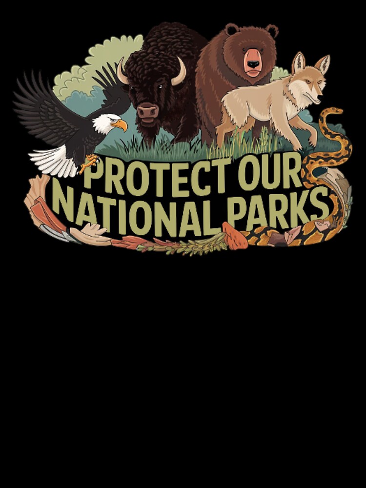 Protect Our National Parks - Wildlife Conservation Design by Tomasz  Siennicki