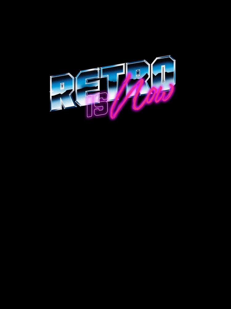 Retro is Now by the-Neon-Moon