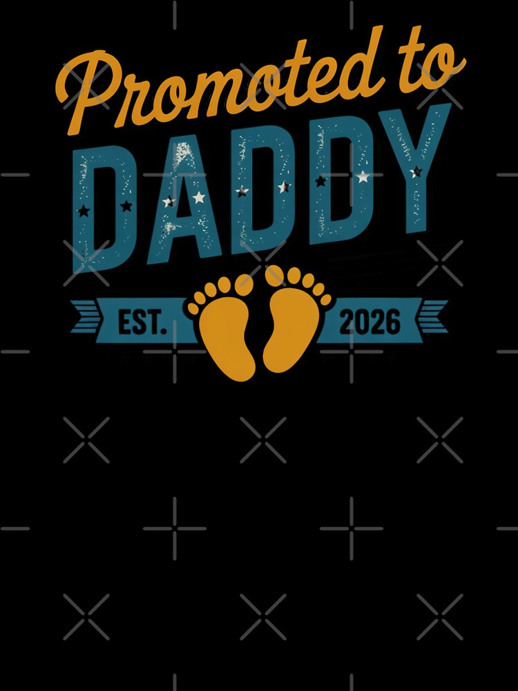 Promoted To Daddy Est. 2026 New Dad Expecting Father Announcement by CORJIDOG-ART