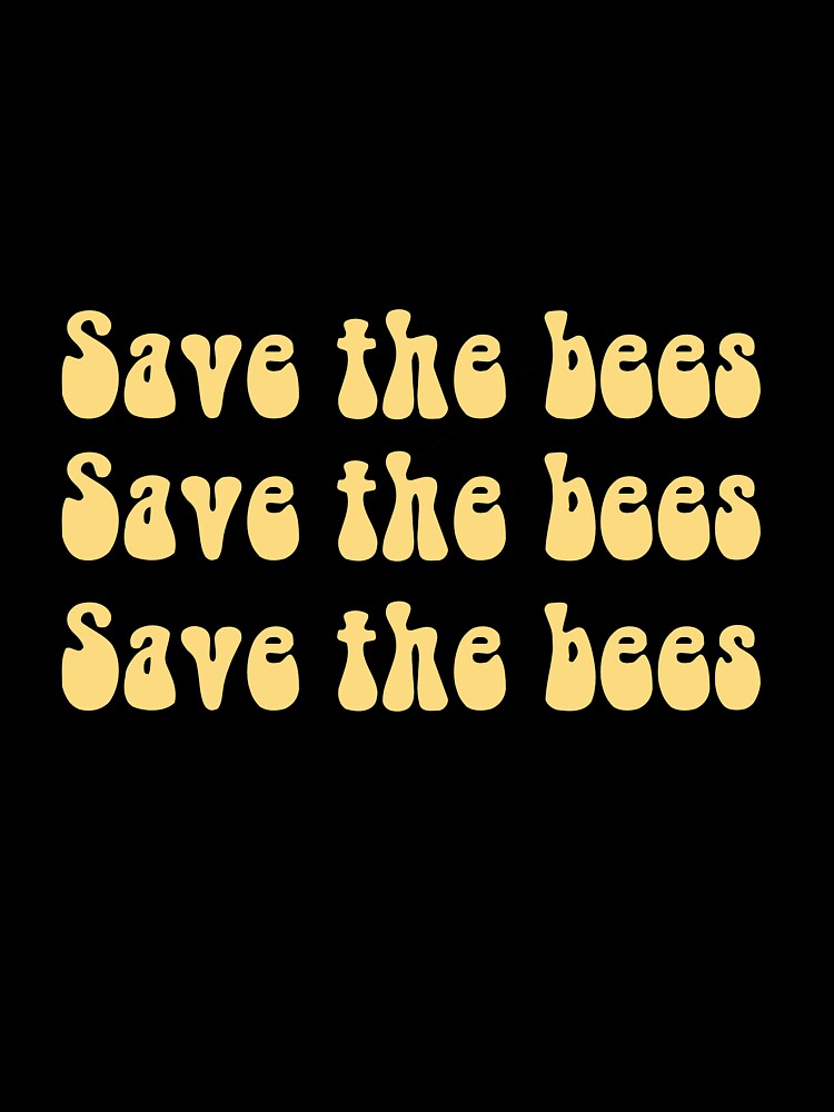 Save the bees by miaredwine