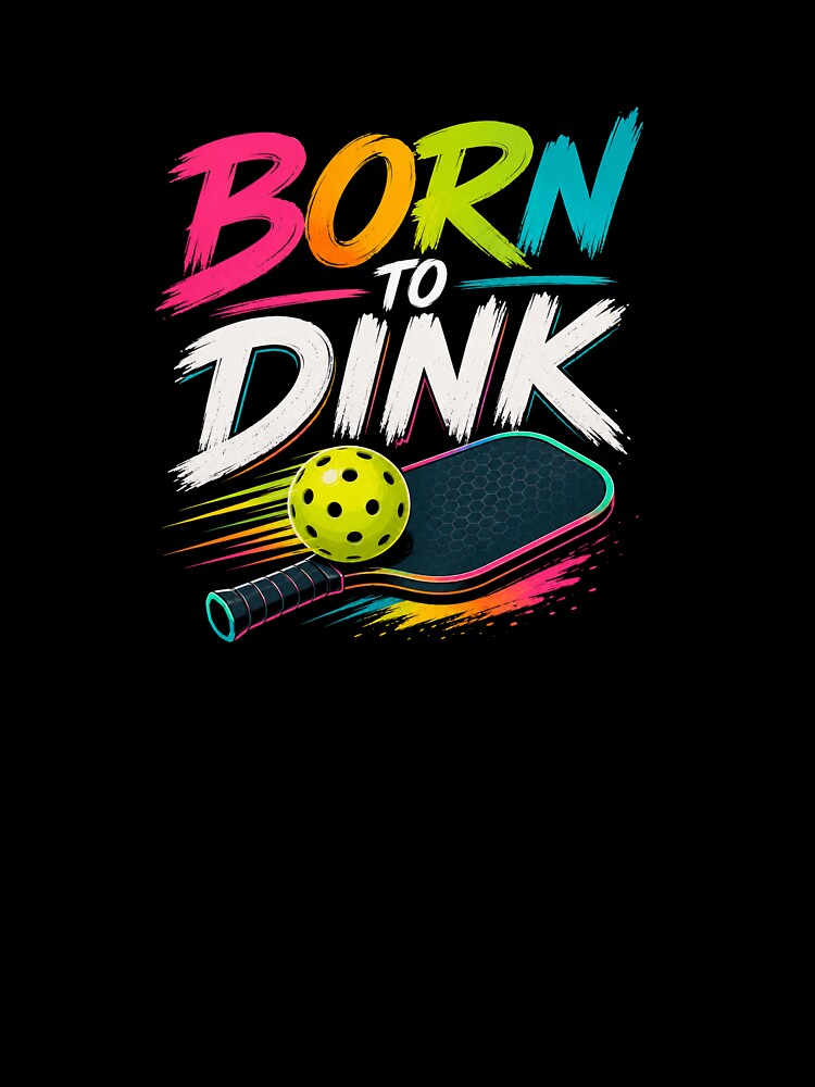 Born To Dink Pickleball Retro Design by Rally Ink Designs