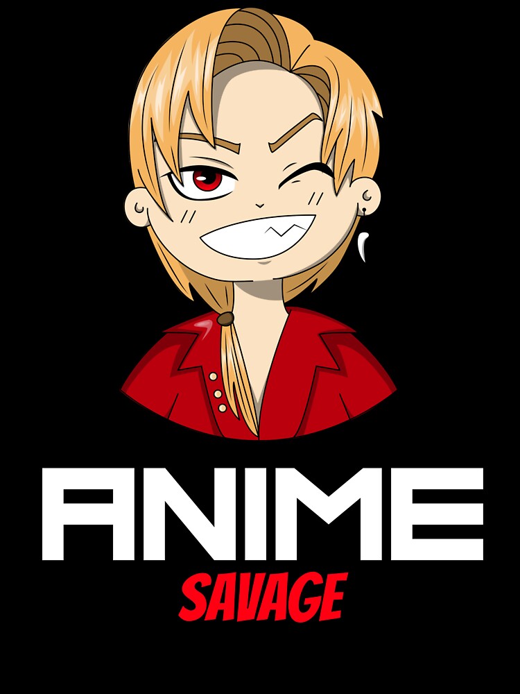 Anime Savage by StudioMaguyver