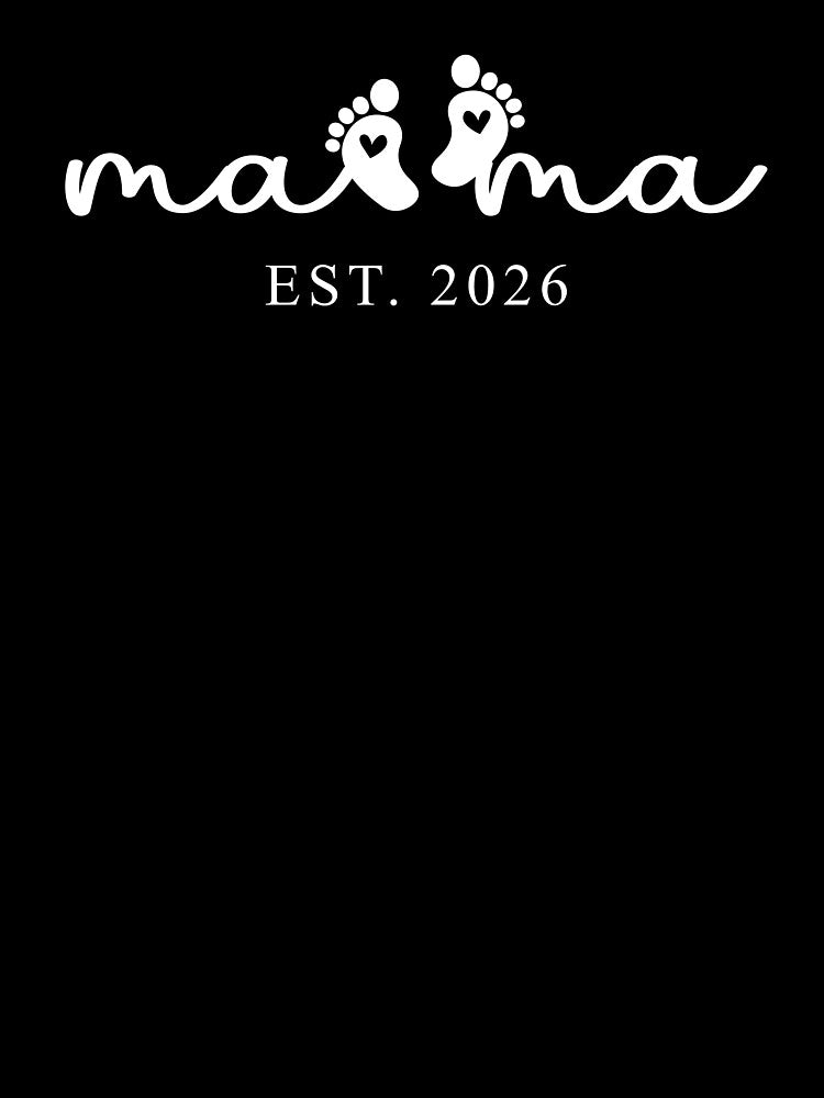 Mama 2026 Shirt Cute New Mother Gift for Baby Shower or Mother’s Day by Wild Pixel Studio