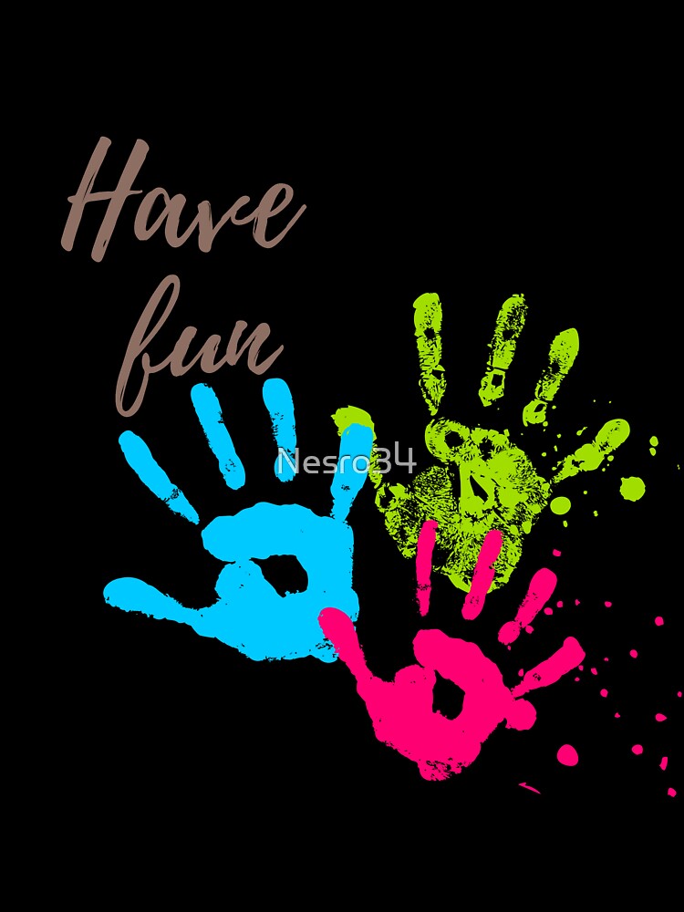 Have fun by Nesro34