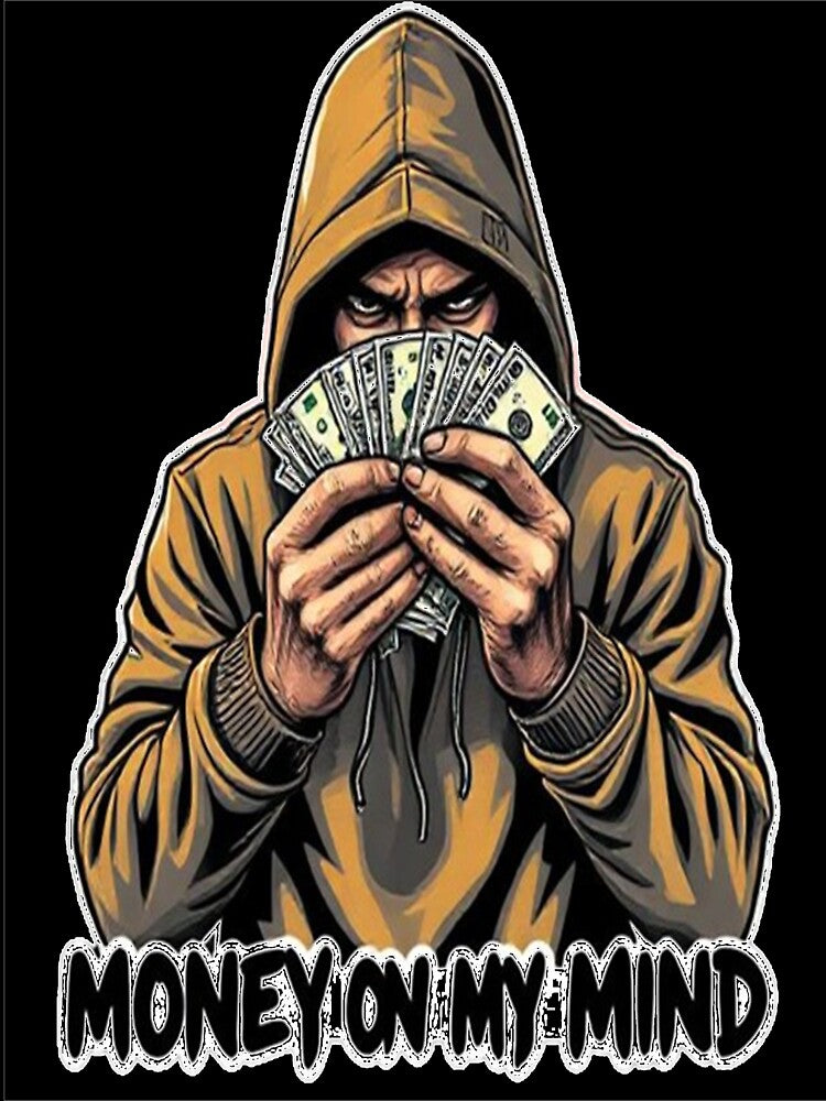 Money On My Mind by StreetWave01