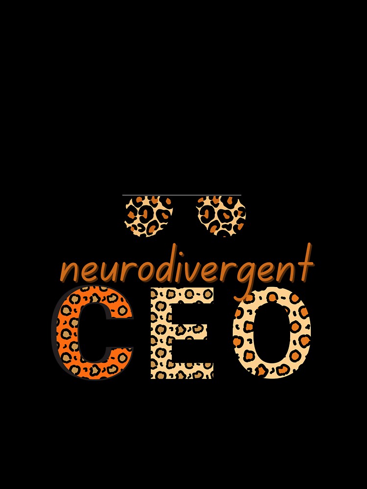 neurodivergent ceo by BuraxisQuotes