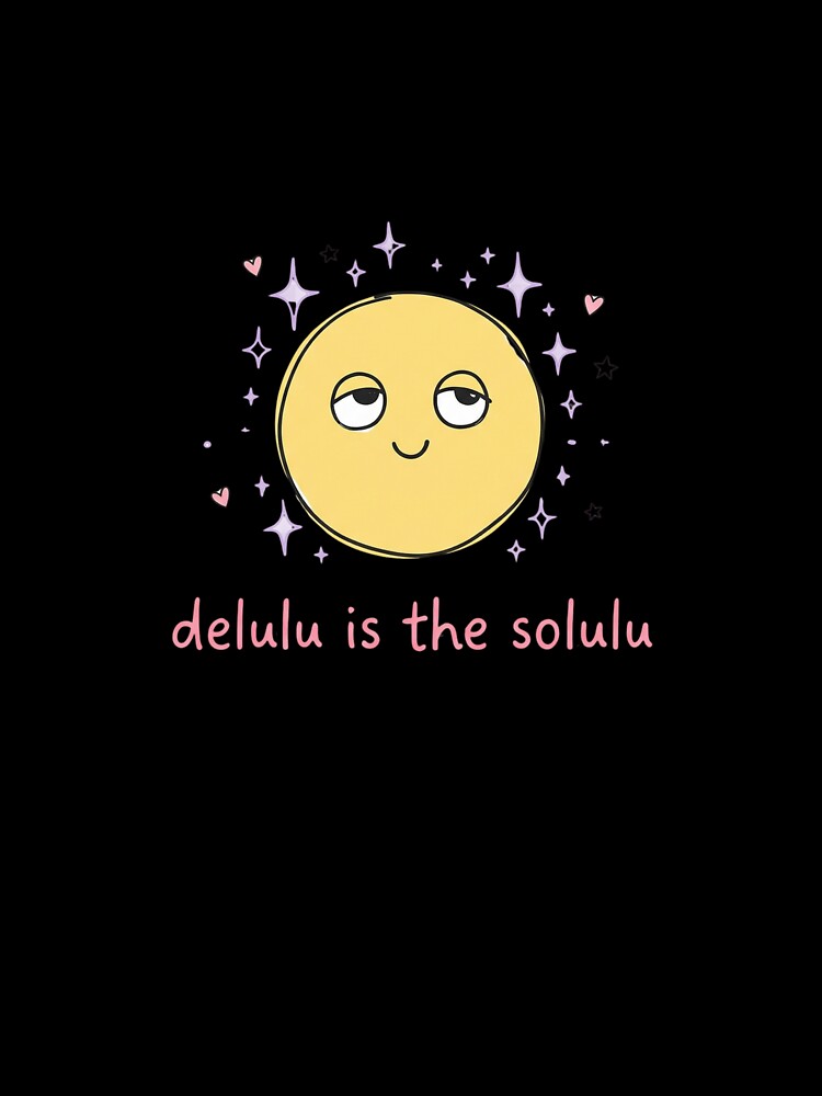 Delulu Is The Solulu - Cute Pastel Dreamy Smiley Face Gen Z Meme by Arts Paradise