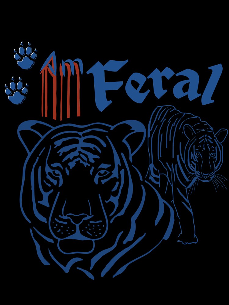 I Am Feral,Tiger by RedFlowerful