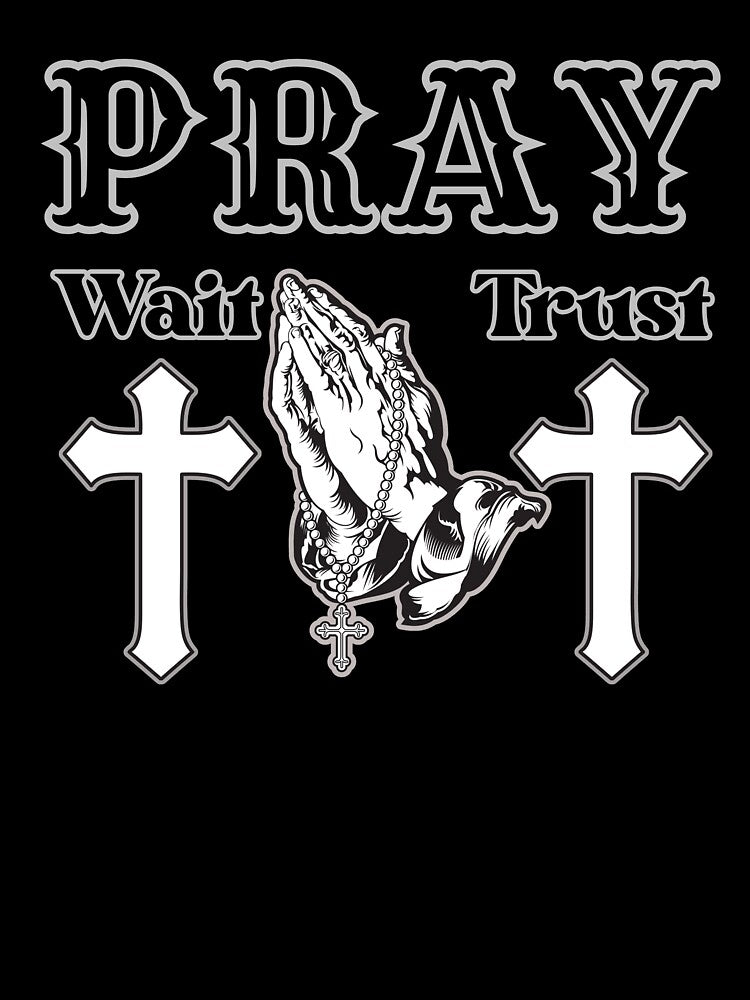 Pray, Wait, Trust: A Faithful Journey by ZerotwoStudio