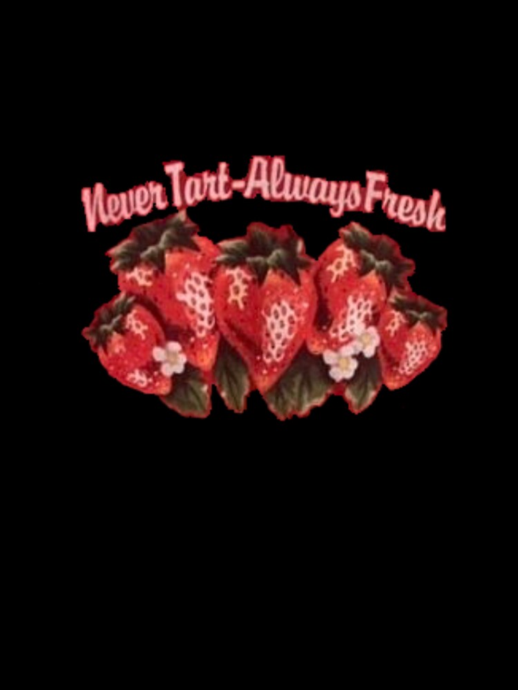 Strawberry "Never Tart-Always Fresh" 2000s Decal by -y2k-