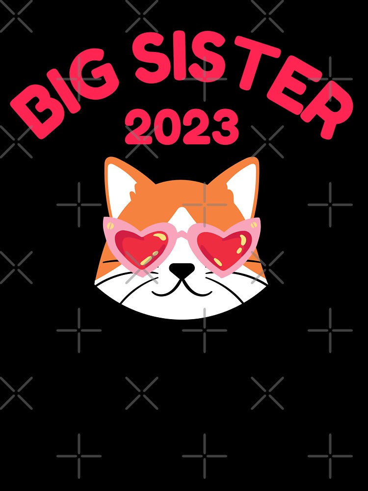 Big Sister 2023 - Promoted to Big Sister 2023 by AnyKitty