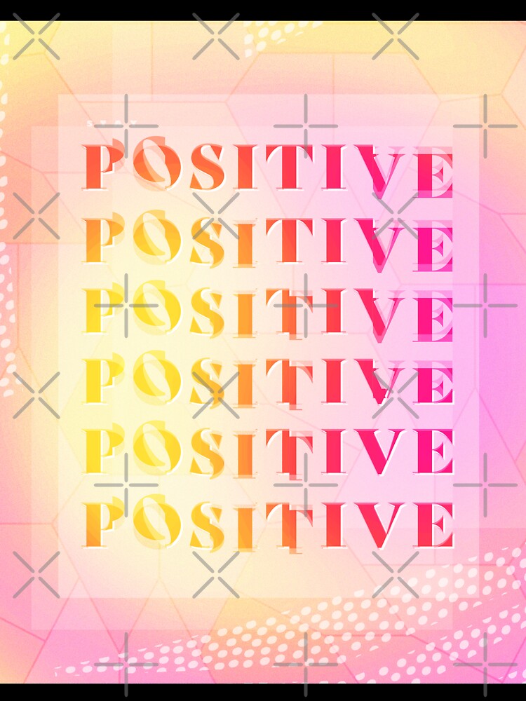 Positive | Abstract Design Series by MadPatter