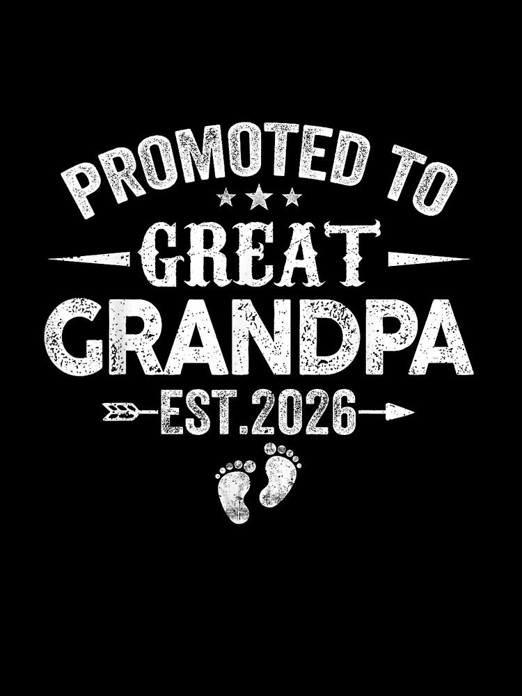 Mens Promoted to Great Grandpa Est 2026 Soon to Be Grandpa by ArleneRowe