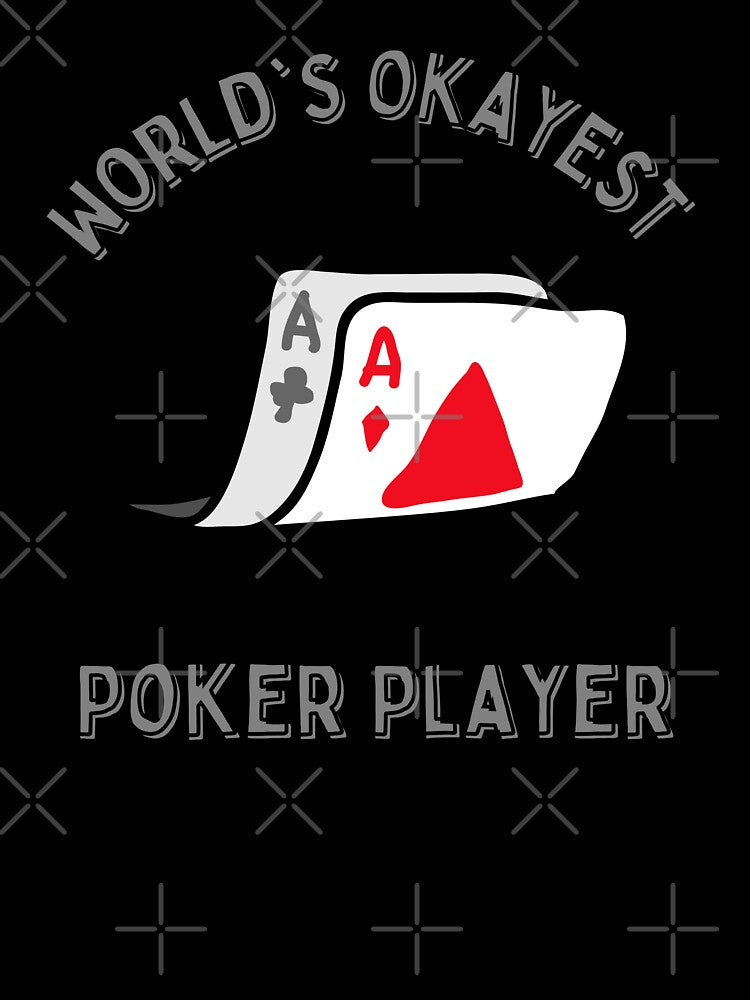 World's Okayest Poker Player Design by RektRepublic