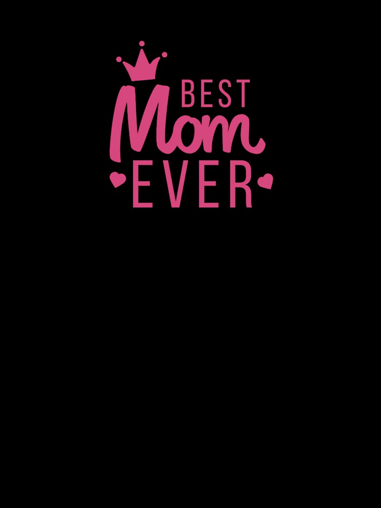 Best mom ever logo by Pixiedrop