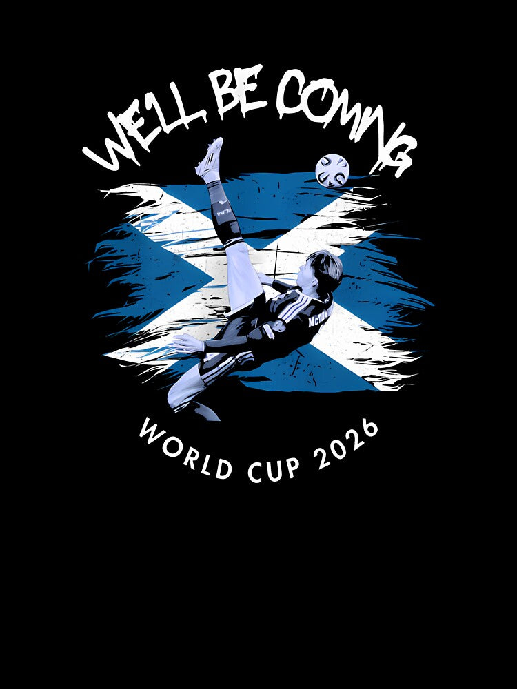 We'll be coming 2026 - Tartan Army Returns T-Shirt_83870751 by gidget-gadget