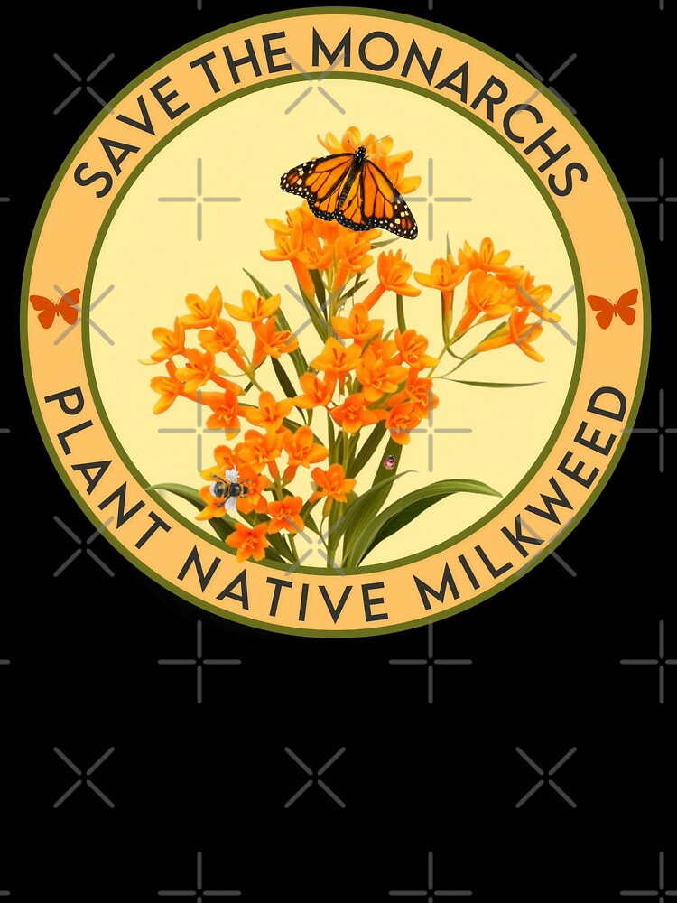 Save the Monarchs Plant Native Milkweed (Butterfly Weed) by SnakeCharm