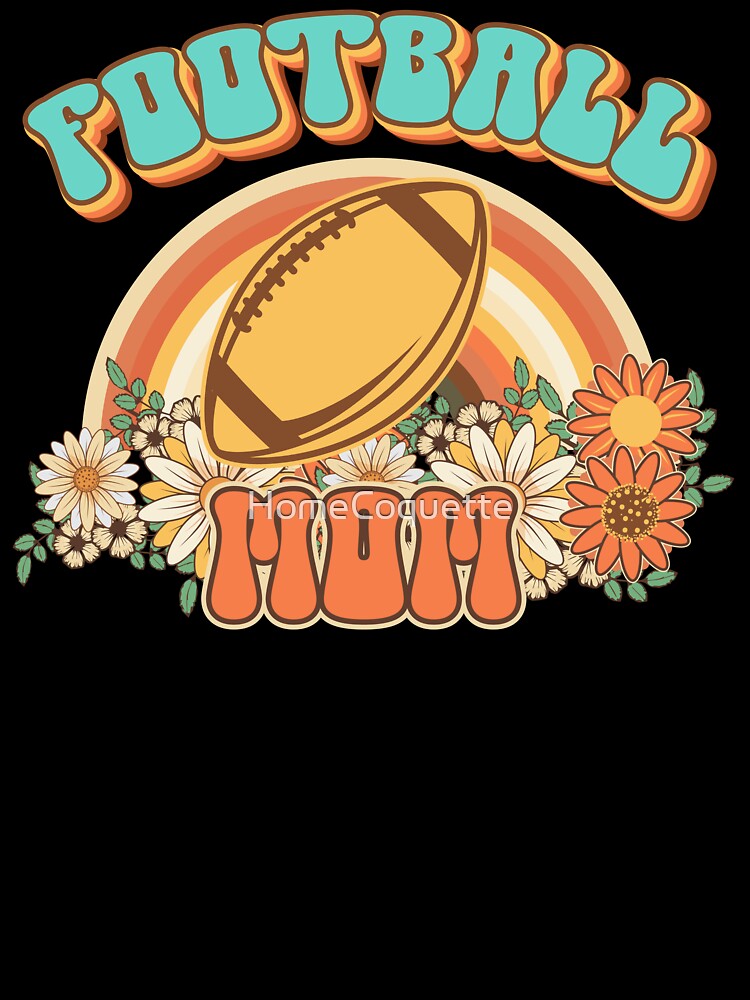 Groovy Football mom Retro gift for funny mother Vintage floral pattern by HomeCoquette