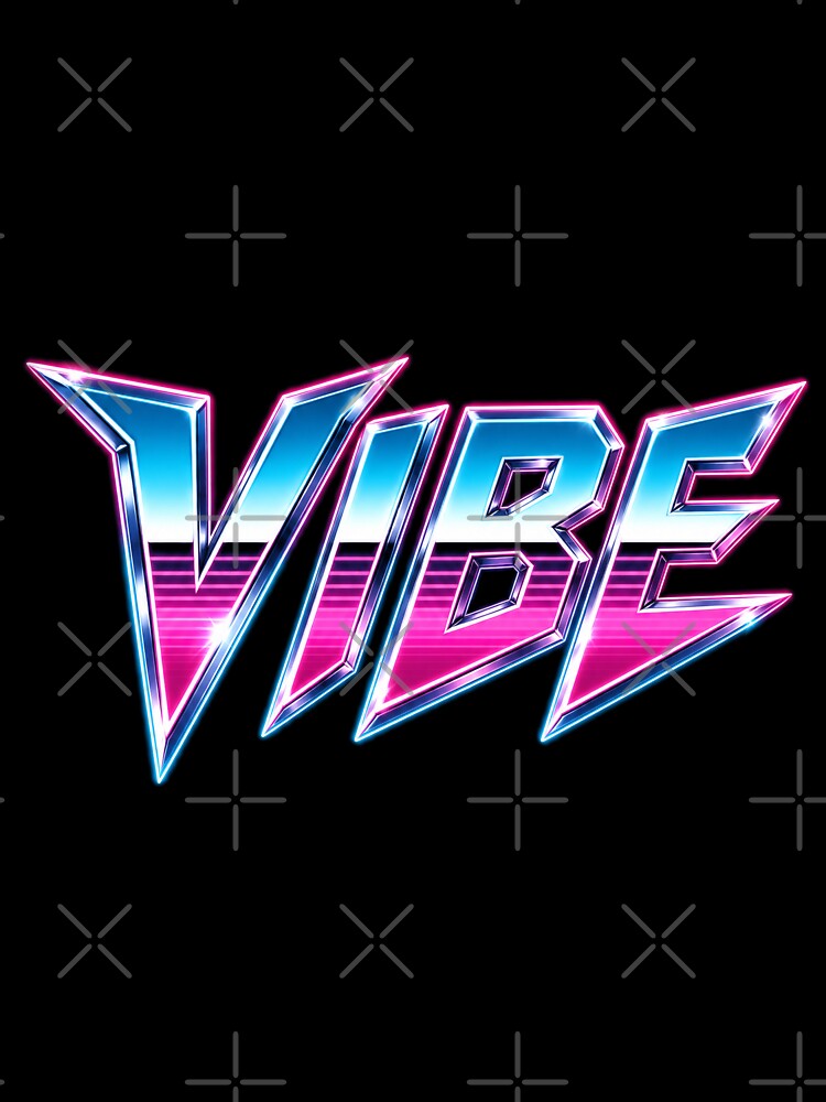 VIBE Retro Neon 80s Vaporwave Aesthetic by Kevin Shearer
