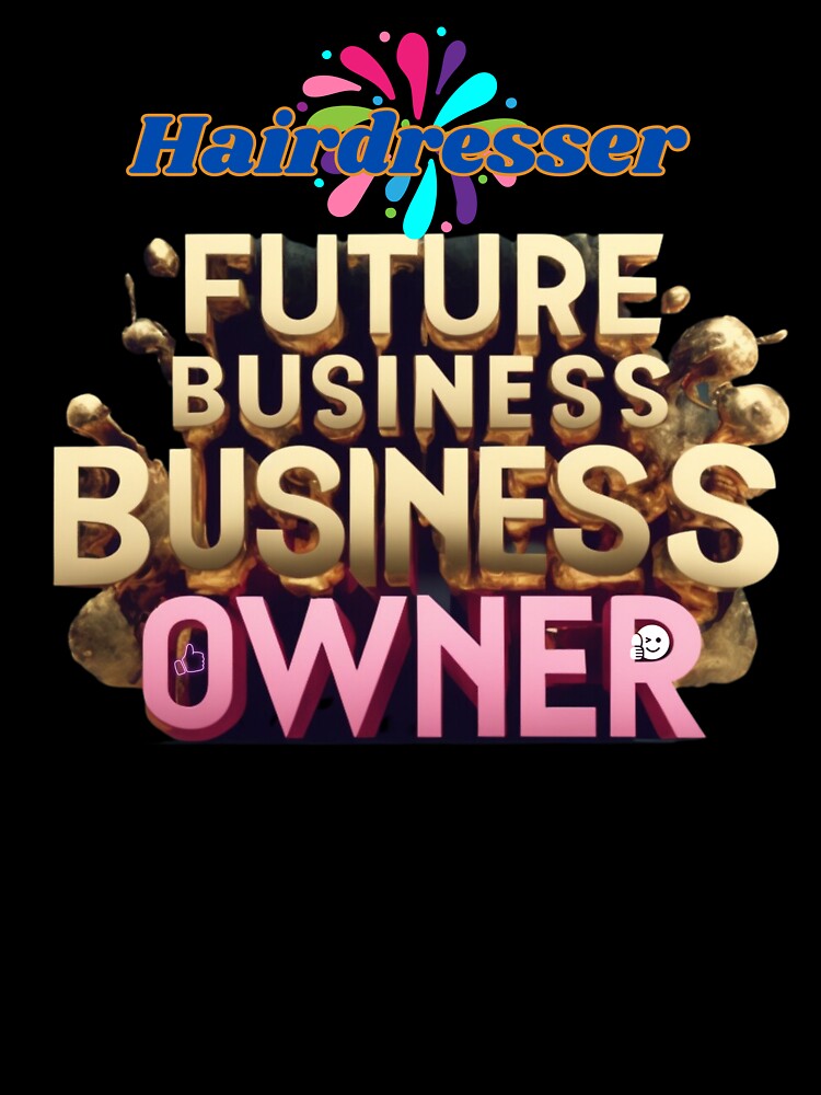 HAIRDRESSER FUTURE BUSINESS OWNER, MOM, DAD, GIFT, PYJAMAS by carlos crane