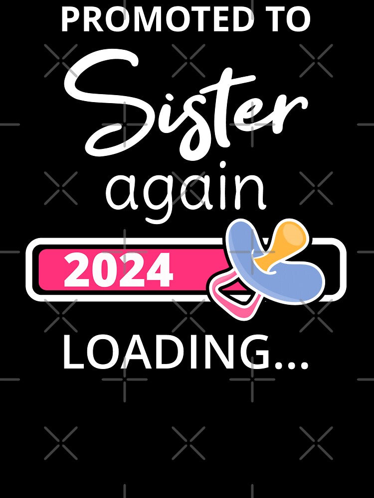 Promoted To Sister Again 2024 Loading I by Lemon Pepper