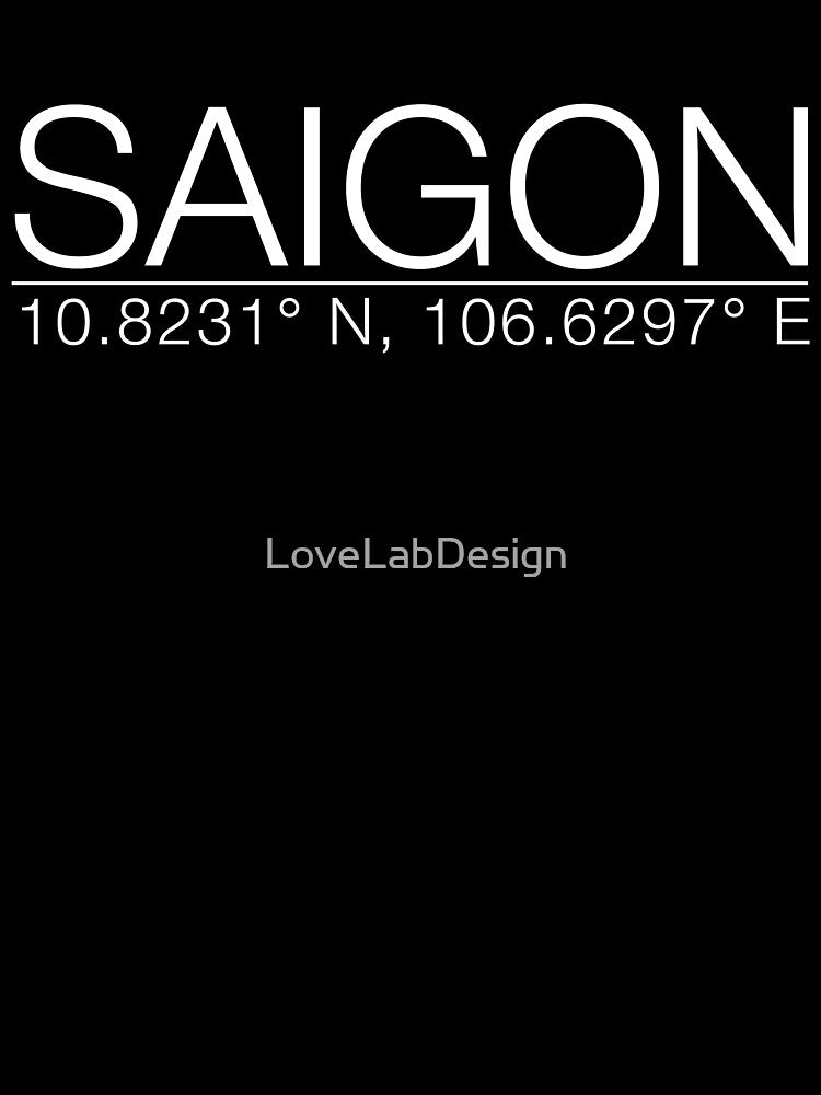 Saigon Ho Chi Minh Vietnam by LoveLabDesign