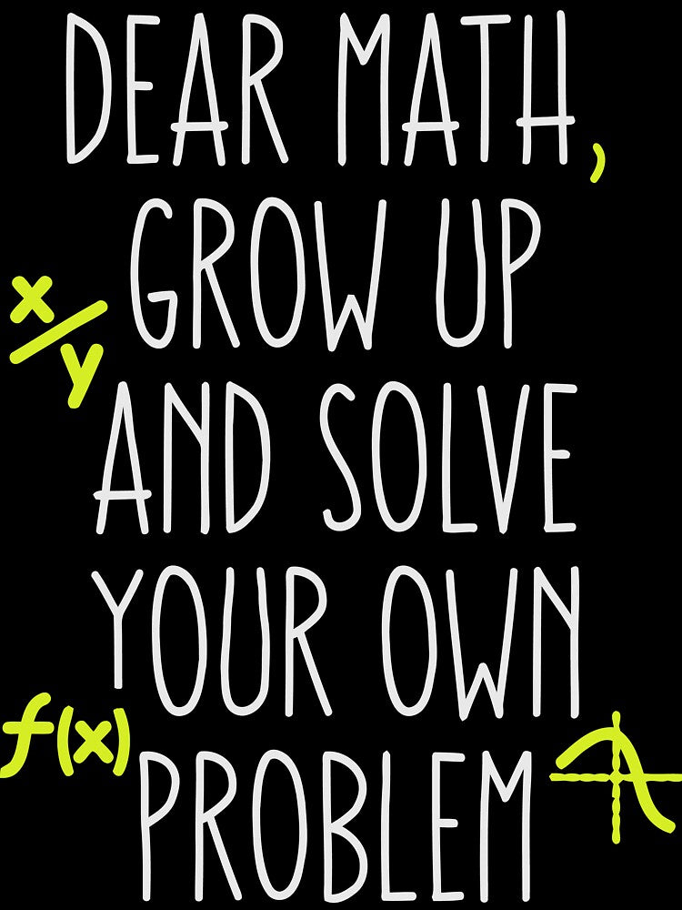 Funny Math Quote by iliassmes