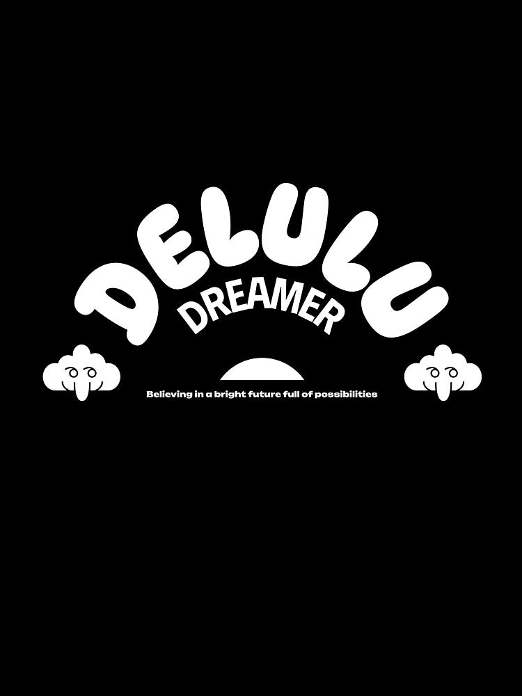 Delulu Dreamer by PB-Sandwich