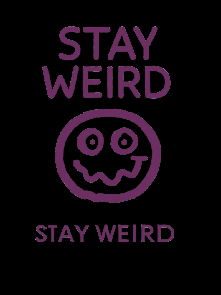Stay Weird – Embrace Your Quirky Side | Doodle Face Tee by CuteOasis