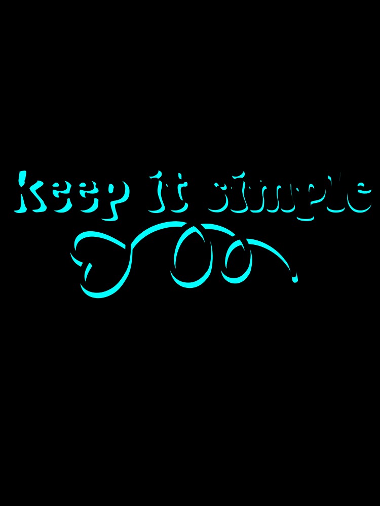 Keep It Simple Text by vazqpete