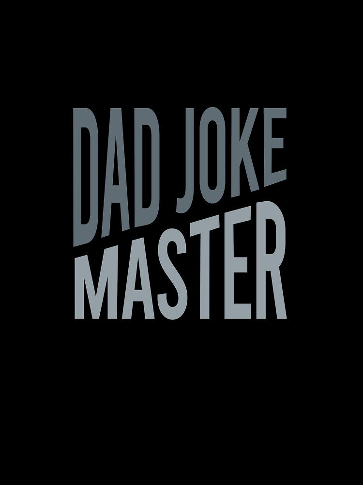 Dad Jokes Master by whyitsme
