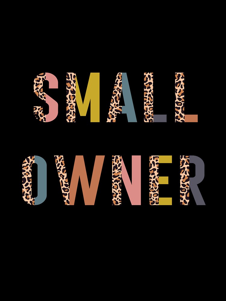 Small Business Owner Tshirt by bypicotico