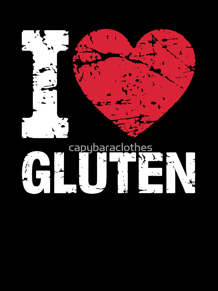I Love Gluten Funny Artisan Baker Bread Lover Tee by Capybara Clothing
