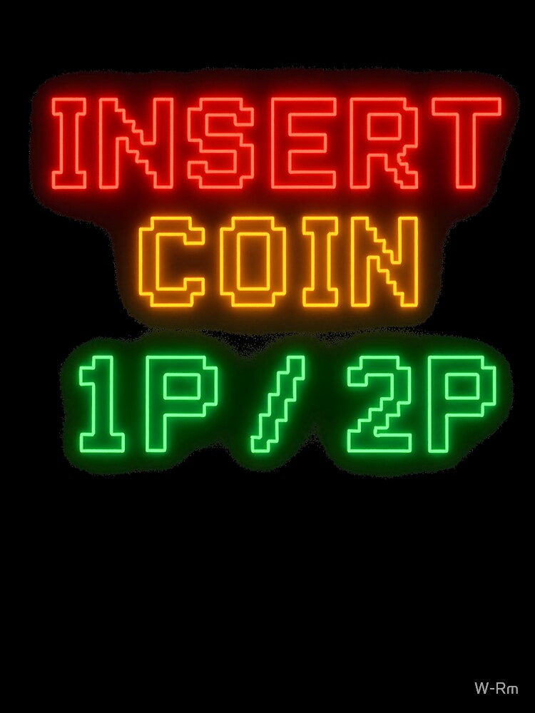 Retro Neon Insert Coin Arcade Sign (Center Print) by W-Rm