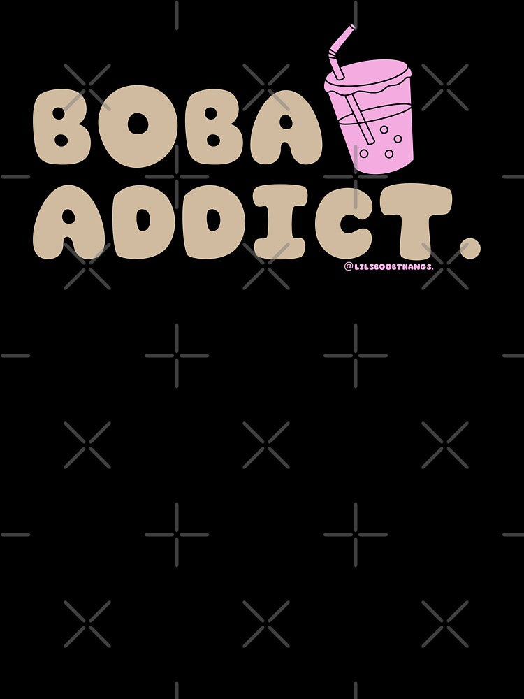 Boba addict, boba, funny boba, bubble tea, milk tea, boba drink, bubble tea v13b | @lilsboobthangs by lilsboobthangs